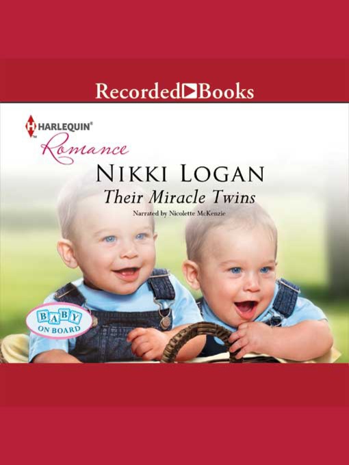 Title details for Their Miracle Twins by Nikki Logan - Available